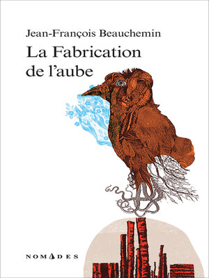 cover image of La Fabrication de l'aube